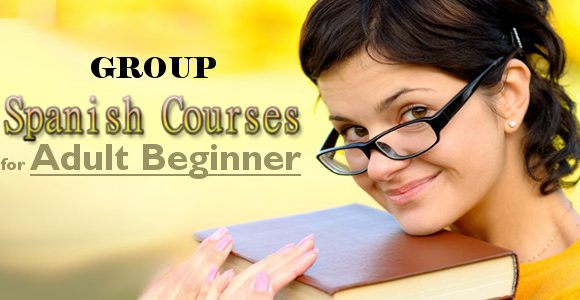 Spanish Courses for Adult Beginner