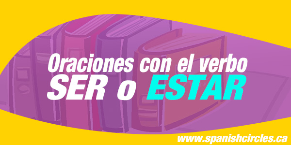 ser and estar - Spanish