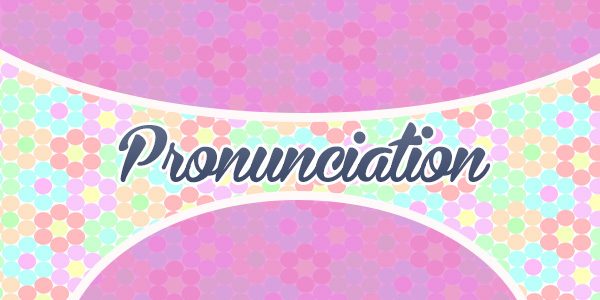 Spanish Pronunciation