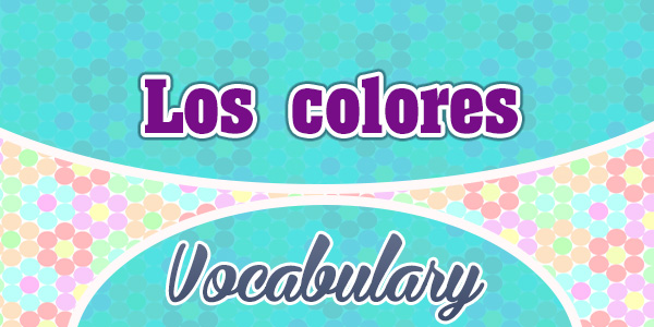 Los colores - The colours