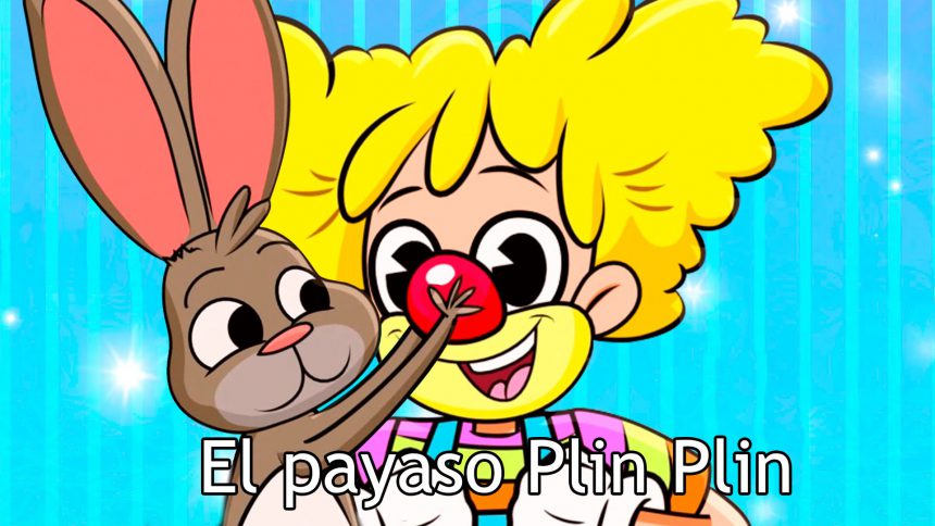 El payaso Plin Plin - Spanishcircles