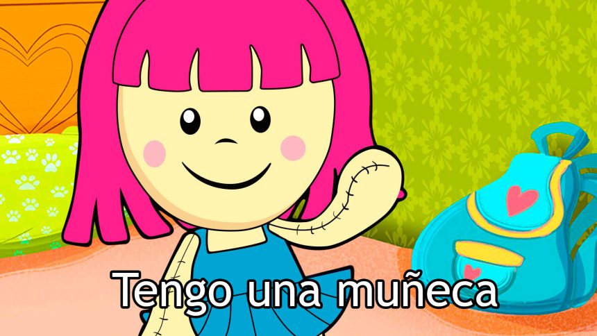 Tengo una muñeca - Spanishcircles