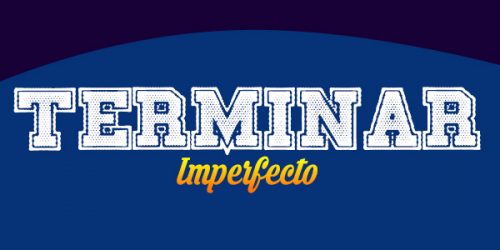 Terminar-Imperfecto - Spanishcircles