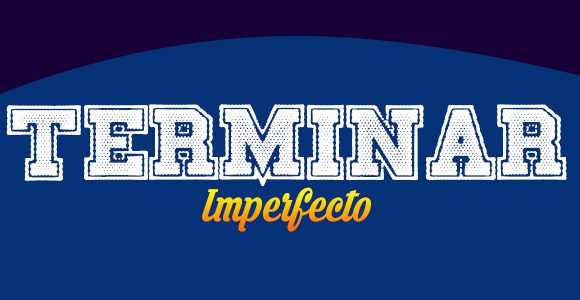 Terminar-Imperfecto - Spanishcircles