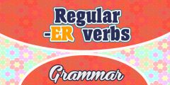 Regular -ER verbs List