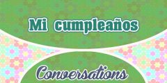 Conversación – Mi cumpleaños