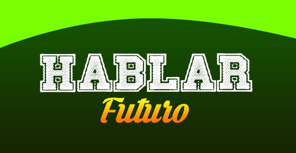 Hablar Futuro simple - Spanishcircles