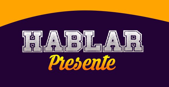 Hablar Presente - Spanishcircles