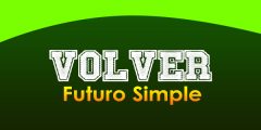 Volver (Futuro Simple)