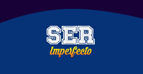 Ser Imperfecto - Spanishcircles
