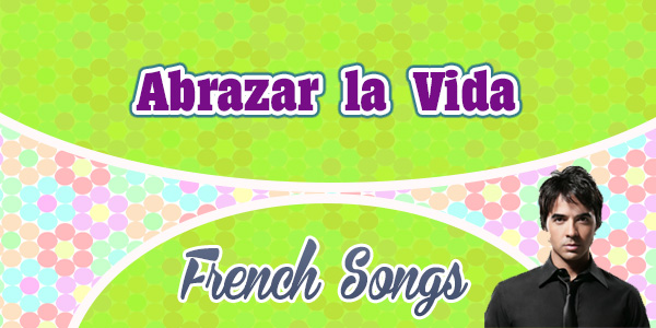 Abrazar la Vida-Luis Fonsi-Spanish-songs