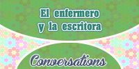 El enfermero y la escritora