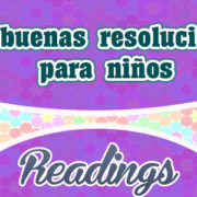 11 resoluciones para los niños