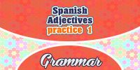 Spanish Adjectives practice 1