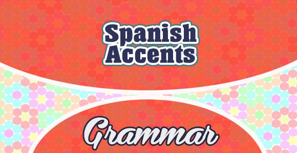Spanish accents