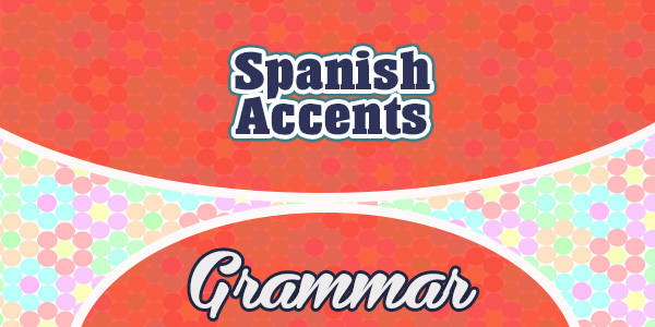 Spanish accents