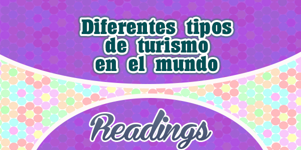 Diferentes tipos de turismo en el mundo