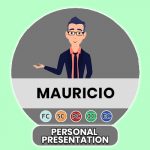 Mauricio Personal presentation