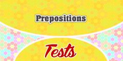 Prepositions Test