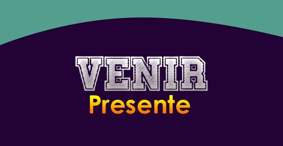 Venir (Presente)