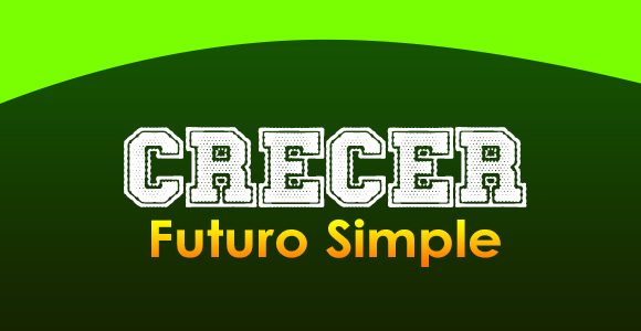 Crecer (Futuro Simple)