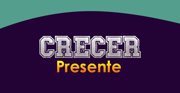 Crecer (Presente)