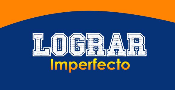 LOGRAR (Imperfecto)