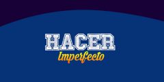 Hacer (Imperfecto)