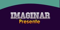 Imaginar (Presente)