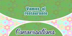 Vamos al restaurante