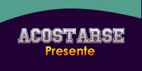 ACOSTARSE (Presente)