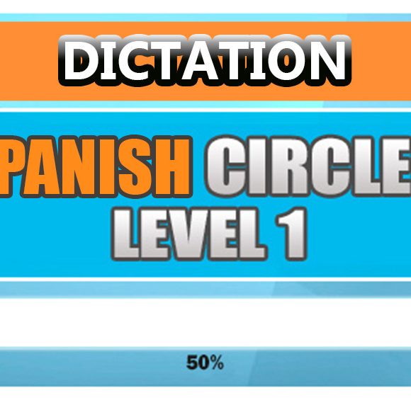 Spanish Dictation Level 1 - Spanish Circles