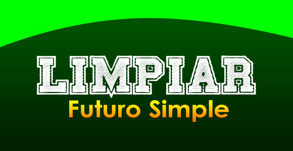 LIMPIAR (Futuro simple)