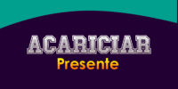 ACARICIAR (Presente)