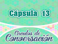 Cápsula 13 – Círculos de conversación