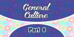 7 preguntas de Cultura General – Parte 6