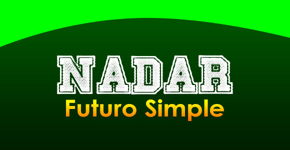 NADAR (Futuro simple)