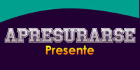 APRESURARSE (Presente)