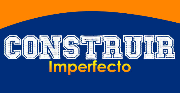 CONSTRUIR (Imperfecto)