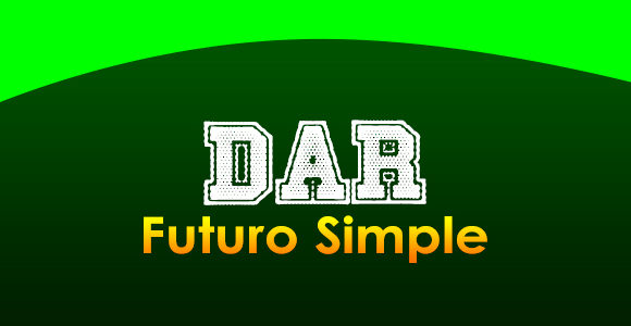 DAR (Futuro simple)