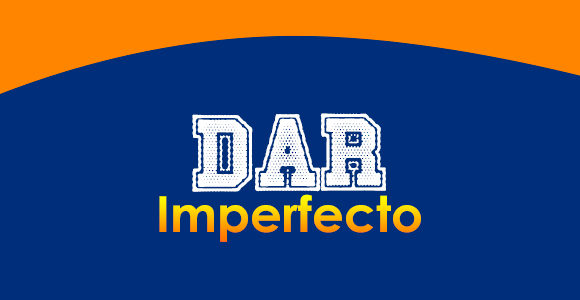 DAR (Imperfecto)