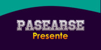 PASEARSE (Presente)