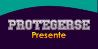 PROTEGERSE (Presente)