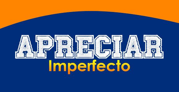 APRECIAR (Imperfecto)