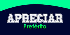 APRECIAR (Pretérito)