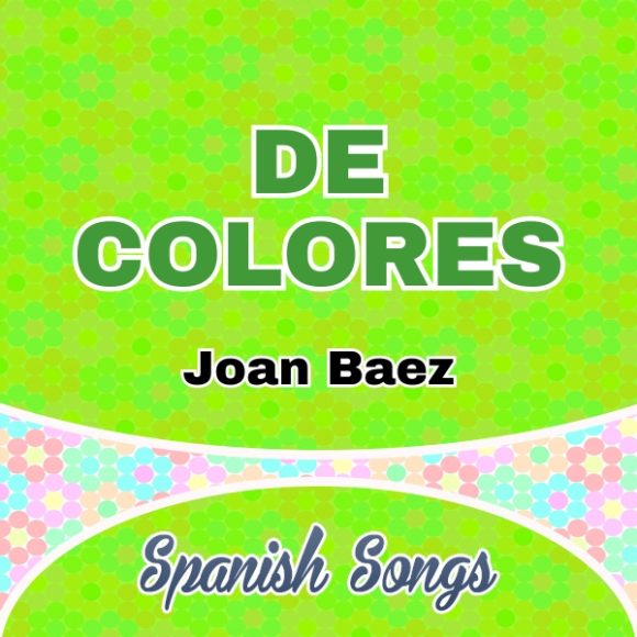 De colores - Joan Baez