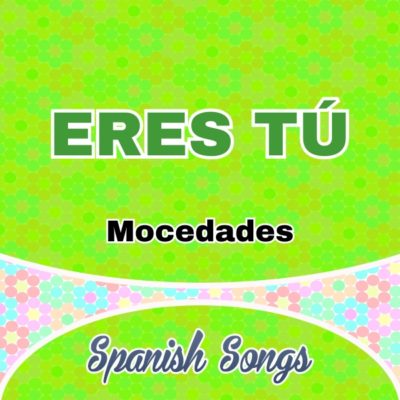 Eres tú-Mocedades