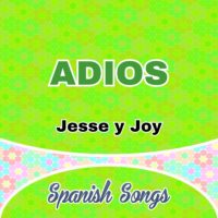 Adios – Jesse y Joy