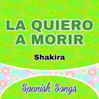 La quiero a morir – Shakira