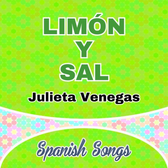 Limón y sal - Julieta Venegas